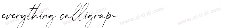 everything calligrap字体转换